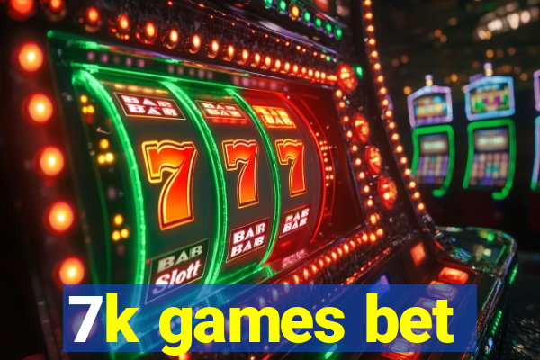 7k games bet